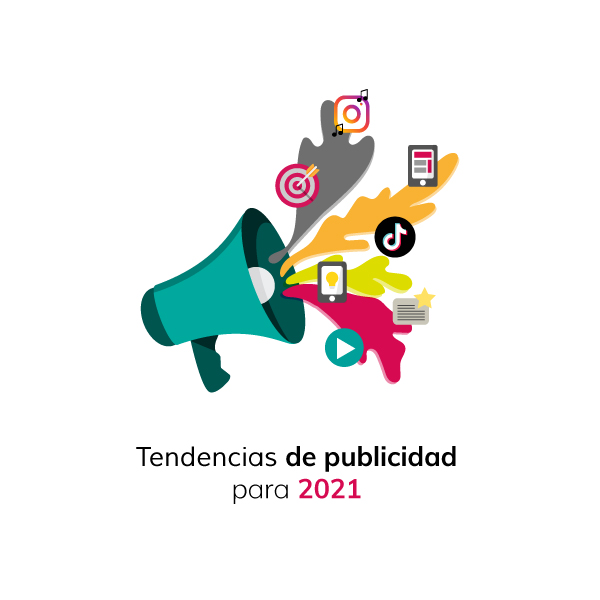 tendencias-publicidad-para-2021