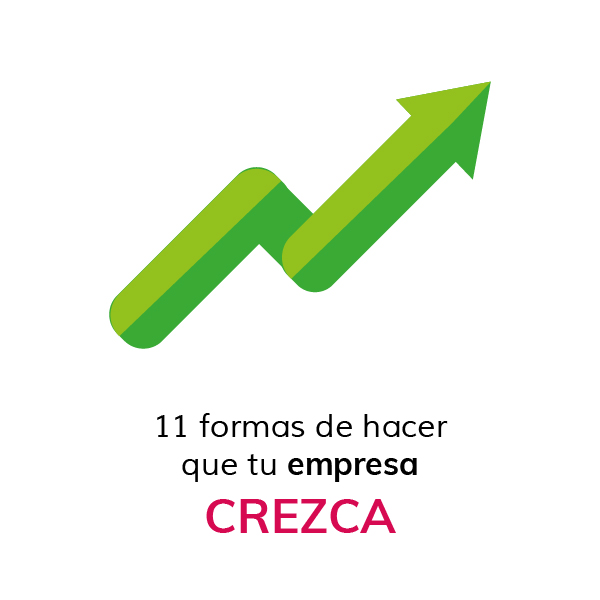 11-formas-de-hacer-que-tu-empresa-crezca