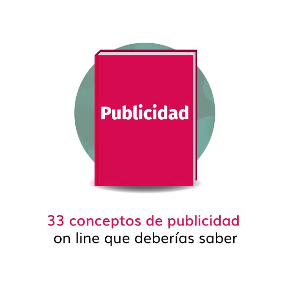 33-conceptos-de-publicidad-on-line-que-deberías-saber