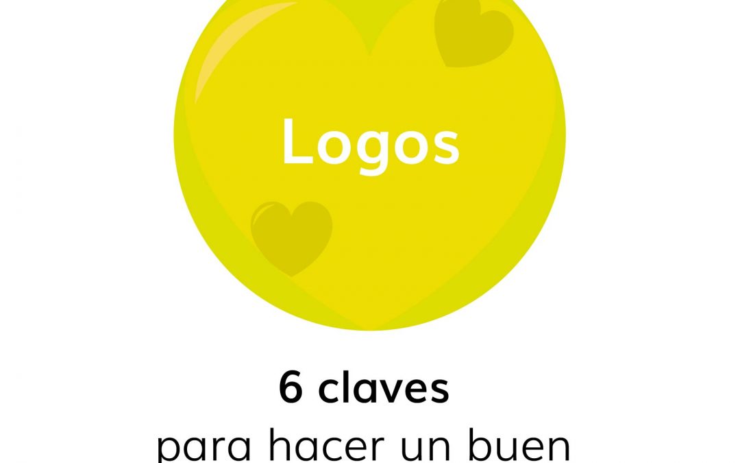 6 claves para hacer un buen logotipo