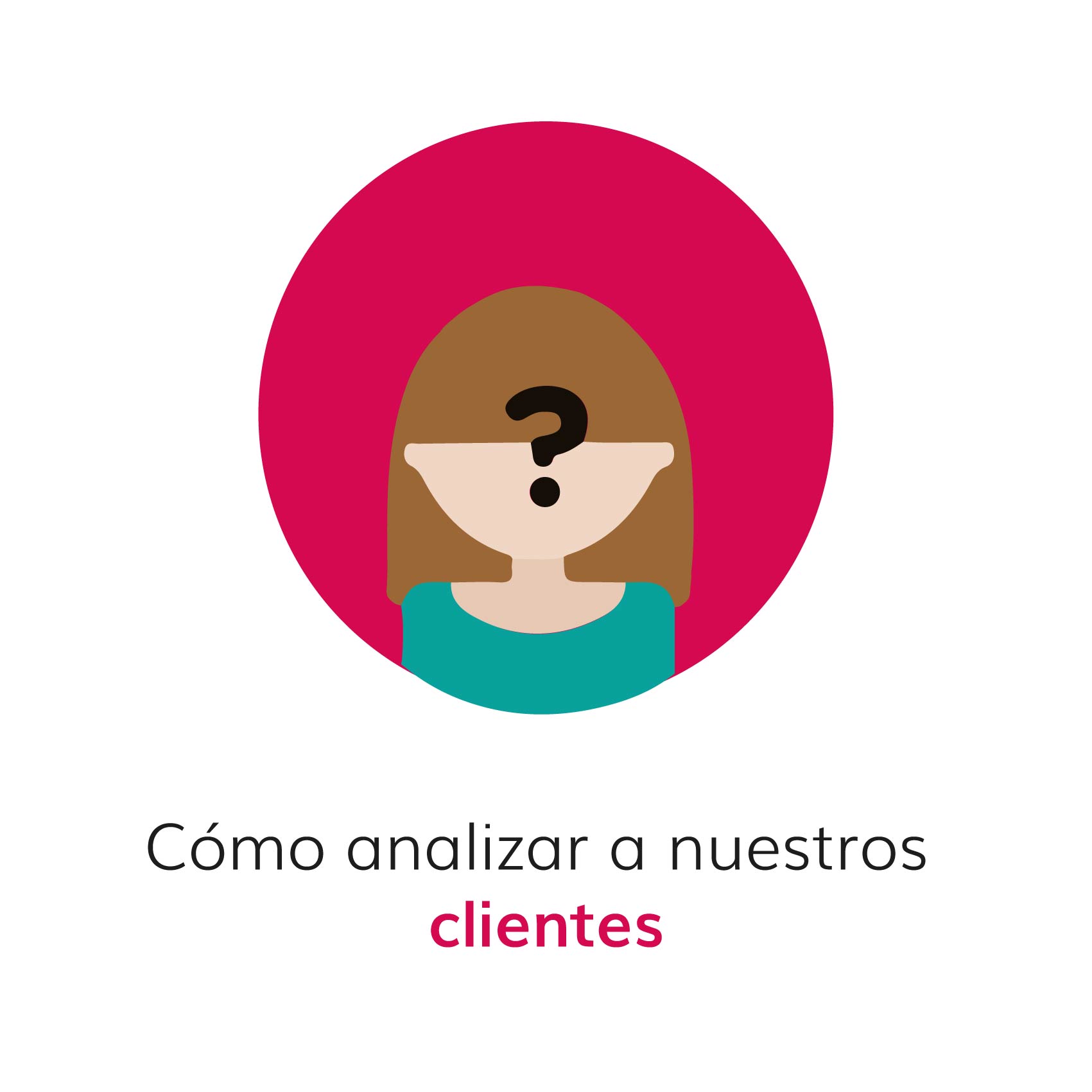 Cómo-analizar-a-nuestros-clientes