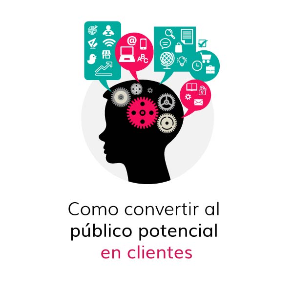 Como-convertir-al-público-potencial-en-clientes_Mesa de trabajo 1