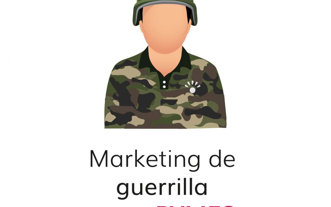 Marketing de guerrilla para PYMES