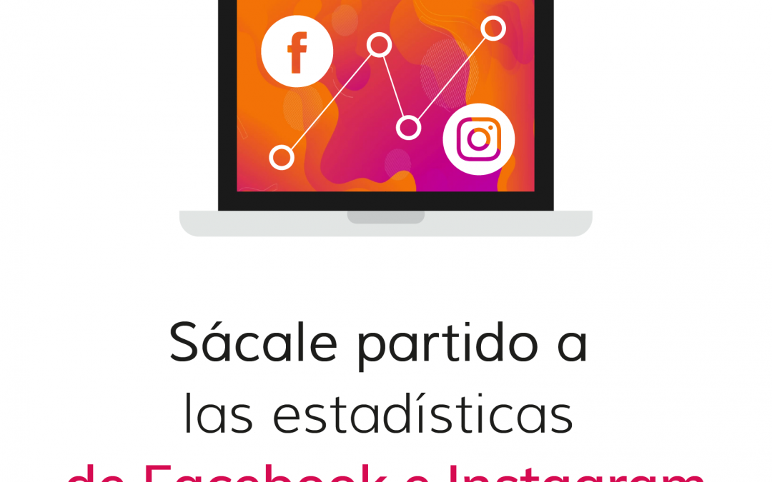 Sácale partido a las estadísticas de Facebook