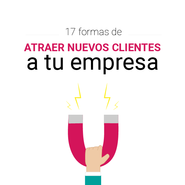 formas-de-atraer-nuevos-clientes-a-tu-empresa-01
