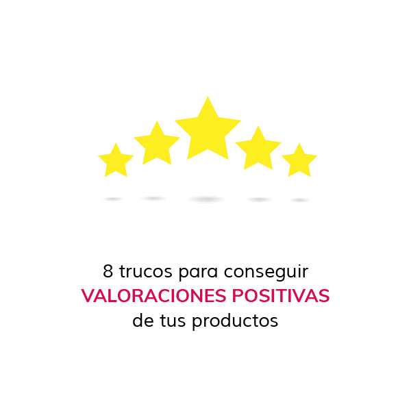 trucos-para-conseguir-valoraciones-positivas_Mesa de trabajo 1