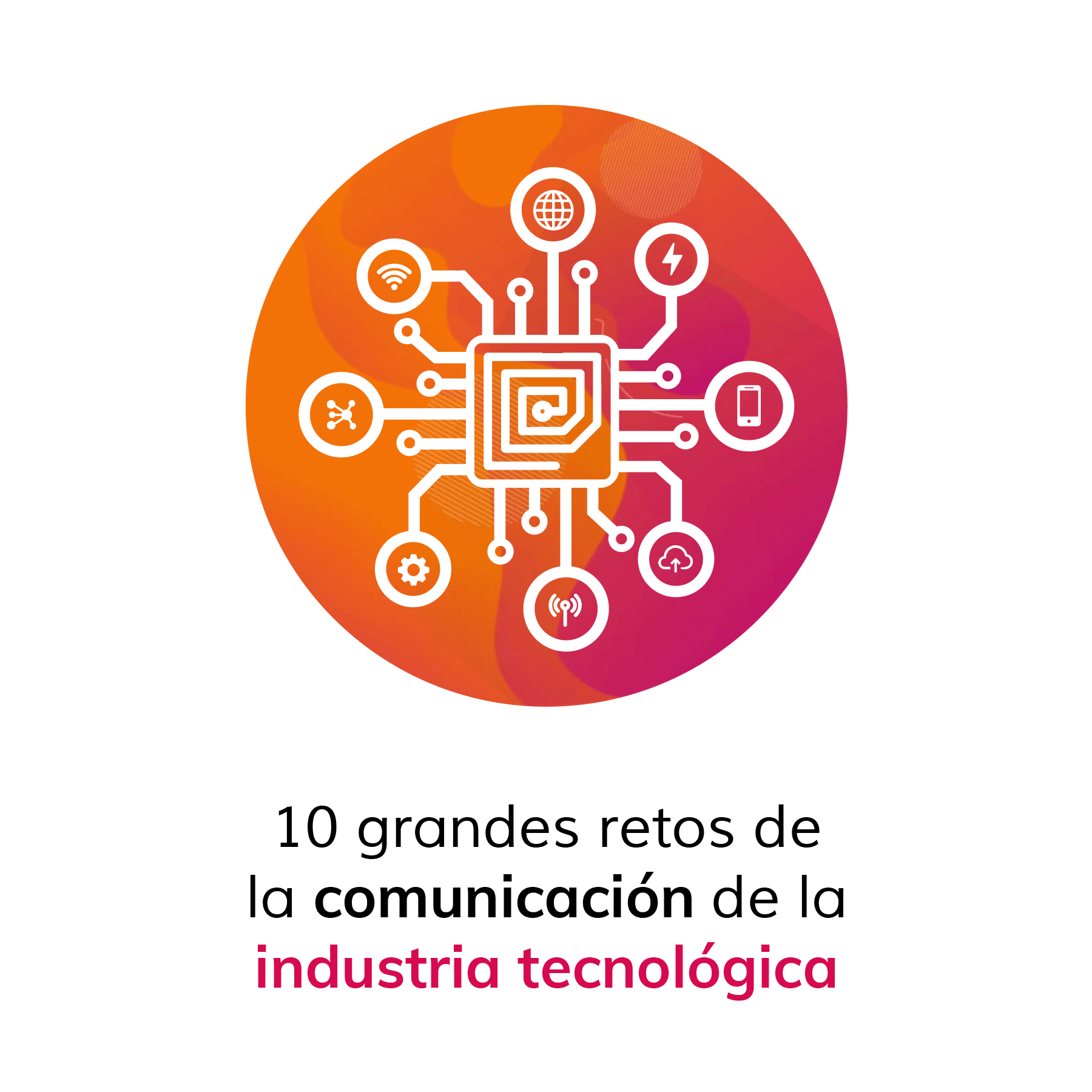 retos-comunicacion-en-industria-tecnologica-min