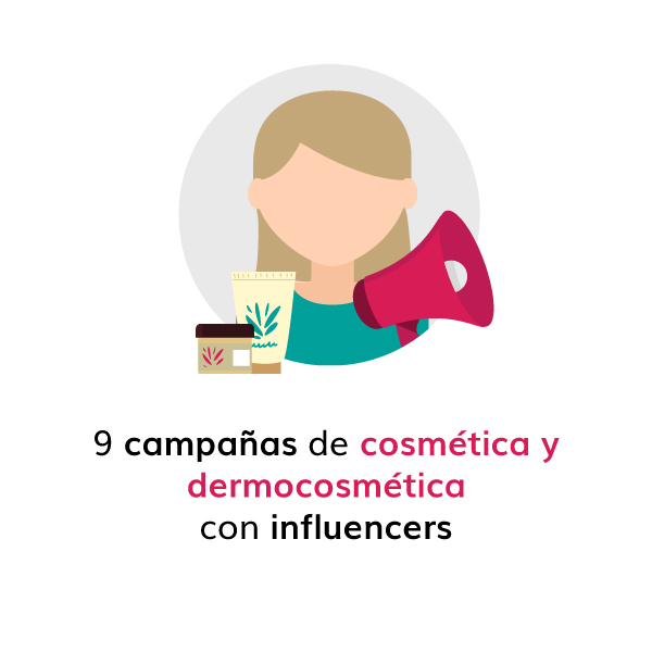 9-campanas-dermocosmeticas-con-influencers