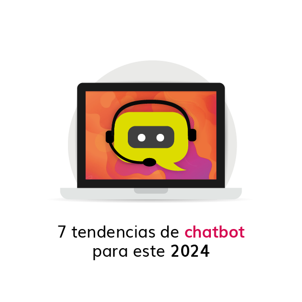 7 tendencias de chatbot para este 2024