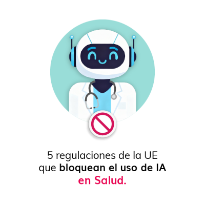 5 Regulaciones de la UE que bloquean el uso de IA en Salud (y cómo evitar multas) 1 5 Regulaciones de la UE que bloquean el uso de IA en Salud y como evitar multas